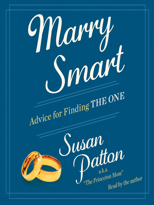 Title details for Marry Smart by Susan Patton - Available